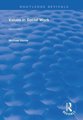 Values in Social Work by Michael Horne