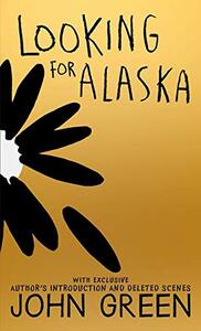 Looking for Alaska by John Green