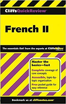 CliffsQuickReview: French II by Gail Stein