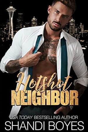 Hotshot Neighbor: Caleb & Jess by Shandi Boyes