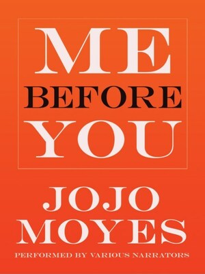 Me Before You by Jojo Moyes