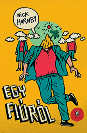 Egy fiúról by Nick Hornby