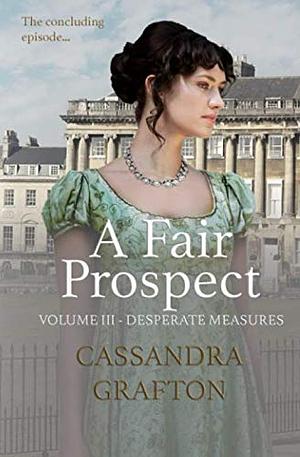 Desperate Measures by Cassandra Grafton