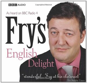 Fry's English Delight: Series 1 by Stephen Fry