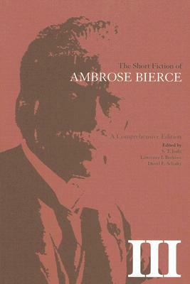 The Short Fiction of Ambrose Bierce III by Ambrose Bierce
