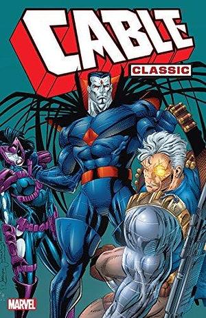 Cable Classic Vol. 2 by Glenn Herdling, Scott Lobdell, Fabian Nicieza, Fabian Nicieza