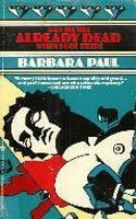 But He Was Already Dead When I Got There by Barbara Paul