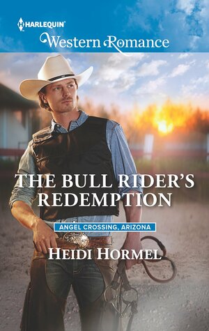 The Bull Rider's Redemption by Heidi Hormel