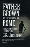 Father Brown of the Church of Rome: Selected Mystery Stories by G.K. Chesterton