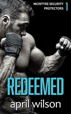 Redeemed by April Wilson