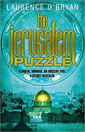 Йерусалимска загадка by Laurence O'Bryan, Лорънс О’Брайън