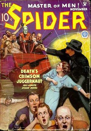 The Spider, Master of Men! #14: Death's Crimson Juggernaut by Grant Stockbridge, Norvell W. Page