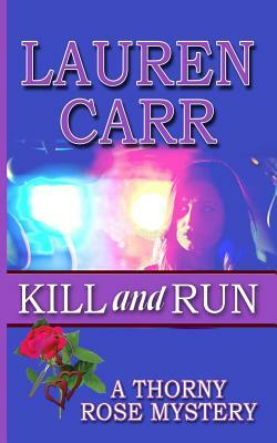 Kill and Run by Lauren Carr