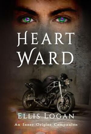 Heart Ward - An Inner Origins Companion by Ellis Logan