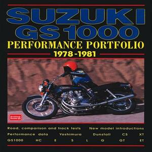 Suzuki GS1000 Performance Portfolio, 1978-1981 by R. M. Clarke