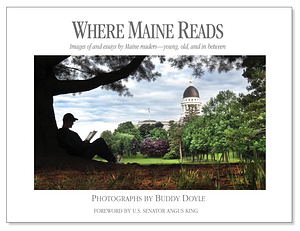 Where Maine Reads  by Buddy Doyle