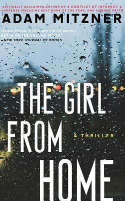 The Girl from Home by Adam Mitzner