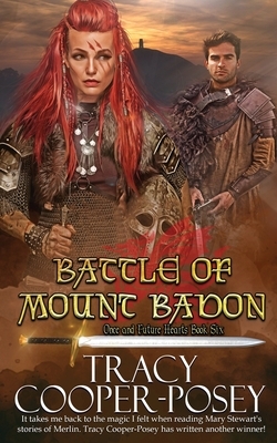 Battle of Mount Badon by Tracy Cooper-Posey