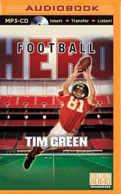 Football Hero by Tim Green