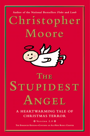 The Stupidest Angel by Christopher Moore