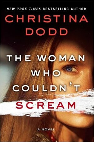 The Woman Who Couldn't Scream by Christina Dodd