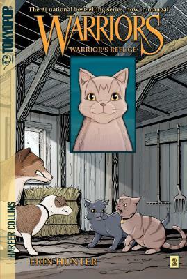 Warrior's Refuge by Dan Jolley, Erin Hunter, James L. Barry