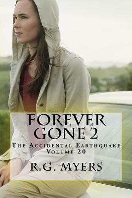 Forever Gone 2 by R. G. Myers