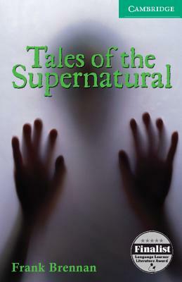 Tales of the Supernatural Level 3 by Frank Brennan