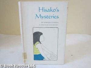 Hisako's Mysteries by Yoshiko Uchida
