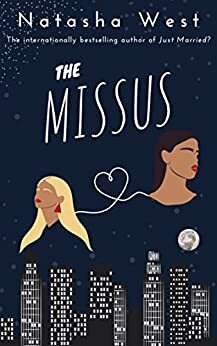 The Missus by Natasha West