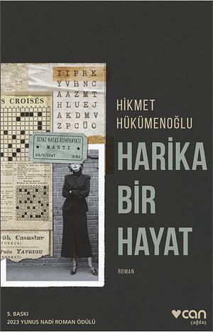 Harika Bir Hayat by Hikmet Hükümenoğlu, Hikmet Hükümenoğlu