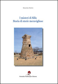 I misteri di Silla. Storia di storie meravigliose by Maurizio Riotto