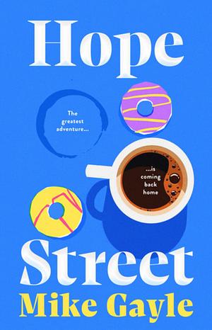 Hope Street by Mike Gayle