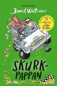 Skurkpappan by David Walliams