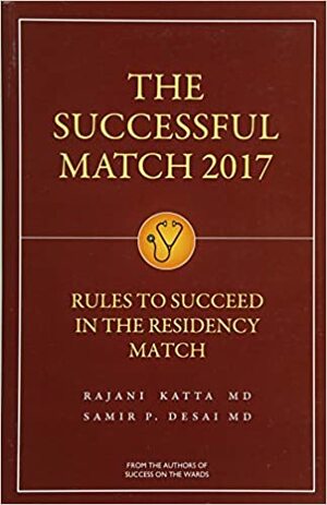 The Successful Match 2017 by Rajani Katta, Samir P. Desai