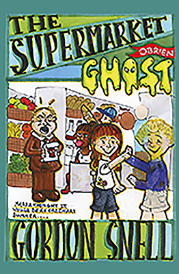 The Supermarket Ghost by Gordon Snell