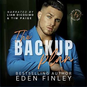 The Backup Plan by Eden Finley