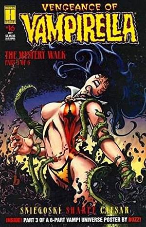 Vengeance of Vampirella  #16 The Mystery Walk Part 3 by Tom Sniegoski