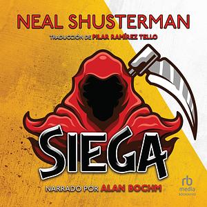 Siega by Neal Shusterman