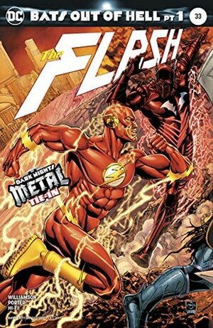 The Flash #33 by Neil Googe, Joshua Williamson, Howard Porter, Jason Wright, Hi-Fi, Ivan Plascencia, Ethan Van Sciver