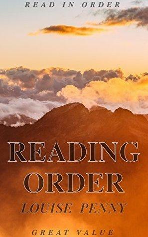 Reading Order: Louise Penny: Inspector Gamache in Order by Titan Read