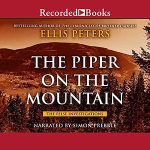 The Piper on the Mountain by Ellis Peters