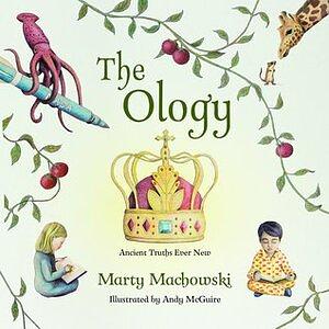 The Ology by Marty Machowski