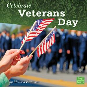 Celebrate Veterans Day by Melissa Ferguson