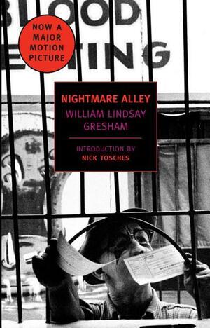 Nightmare Alley by Nick Tosches, William Lindsay Gresham