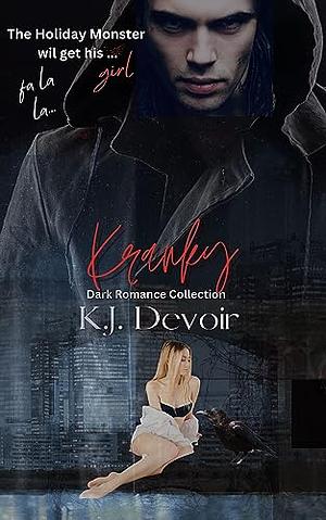 Kranky Klaus - An Xmas/Yule Dark & Steamy Shifter Romance Short Story Collection by K.J. Devoir