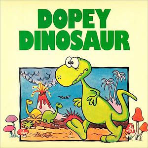 Dopey Dinosaur by Mike Higgs