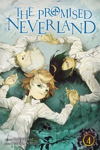 The Promised Neverland, Vol. 4: I Want to Live by Kaiu Shirai, Posuka Demizu