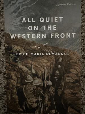 All Quiet on the Western Front by Erich Maria Remarque