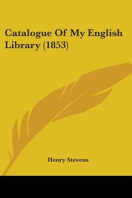 The Auction Catalogue of the Library of Hugh Goodyear, English Reformed Minister at Leiden: A Facsimile Edition with Introduction by 